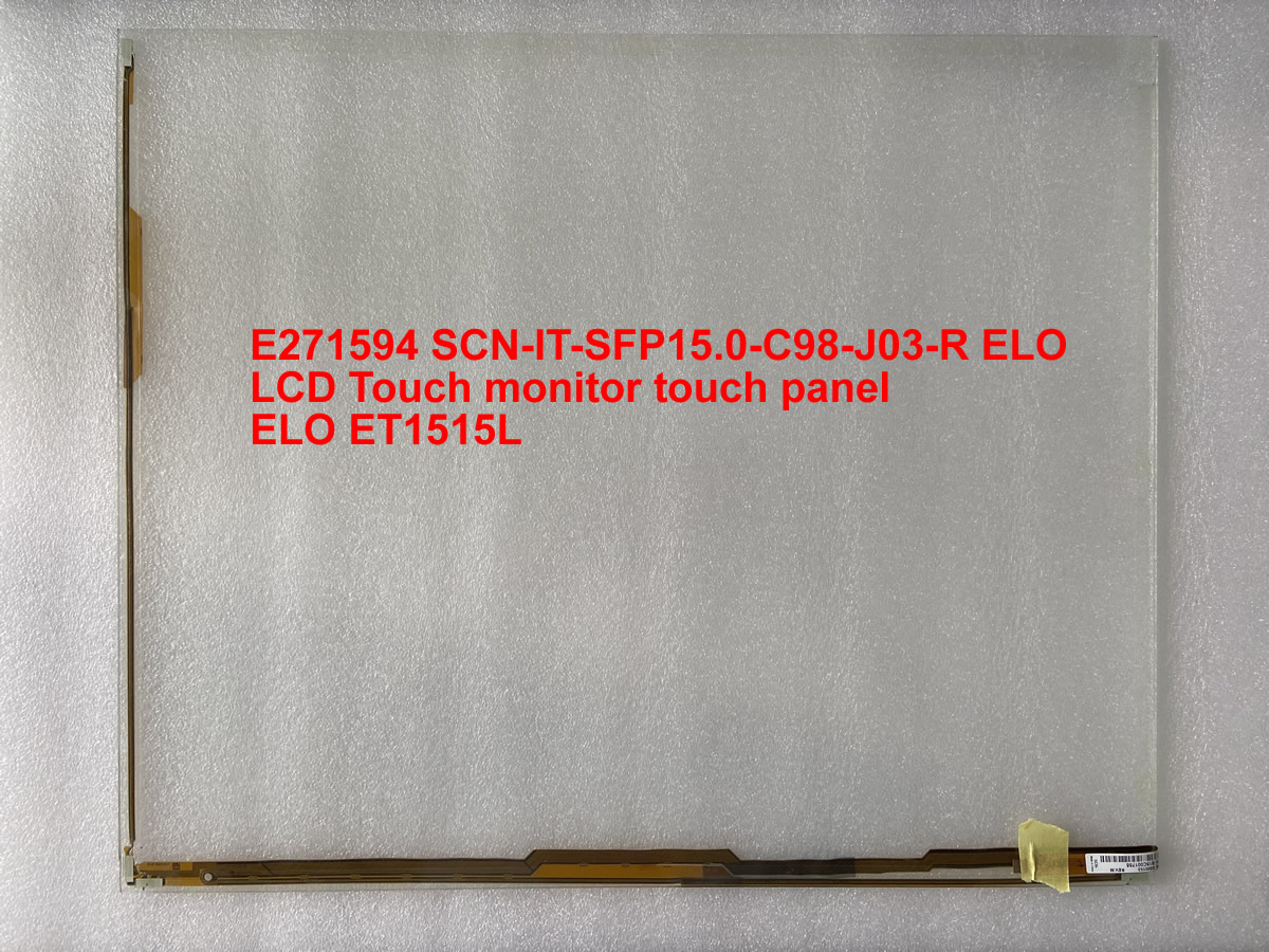 ELO ET1515L SCN-IT-SFP15.0-C98-J03-R-1 touch panel