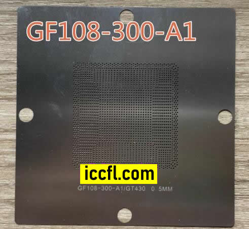 GF108-300-A1/GT430 BGA stencil 90*90mm